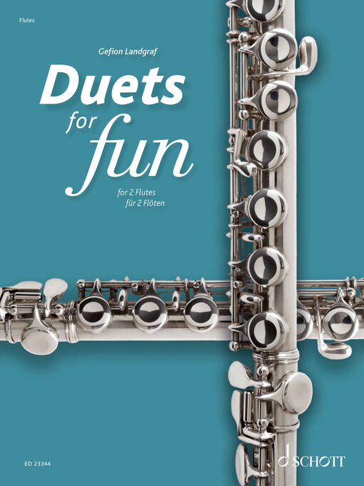 Title details for Duets for Fun for 2 Flutes by Gefion Landgraf - Wait list